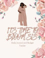 It's Time to Bloom Sis!