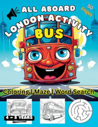 Title: London Bus Activity Book: Coloring, Word search and more, Author: Conor Whelan