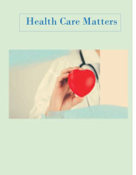 Title: Health Care Matters, Author: IFV Publishing Company