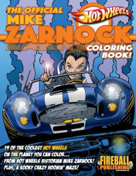 Title: Official MIKE ZARNOCK Hot Wheels Coloring Book, Author: Mike Zarnock