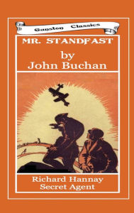 Title: MR. STANDFAST, Author: John Buchan