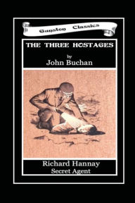 Title: THE THREE HOSTAGES, Author: John Buchan