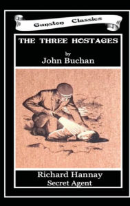 Title: THE THREE HOSTAGES, Author: John Buchan