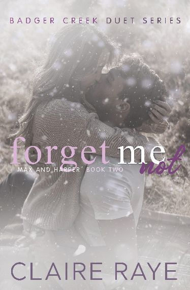 Forget Me Not: Max & Harper #2