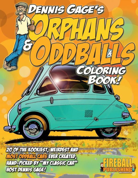 Dennis Gage's ORPHANS & ODDBALLS Coloring Book