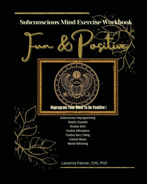 Subconscious Mind Exercise Workbook