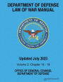 Department of Defense Law of War Manual Updated July 2023 Volume 2: Chapters 10 - 19: