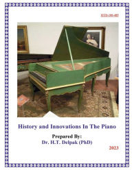 Title: History and Innovations On The ?Piano, Author: Heady Delpak