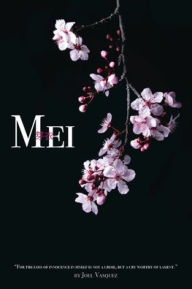 Title: Mei, Author: Joel Vasquez