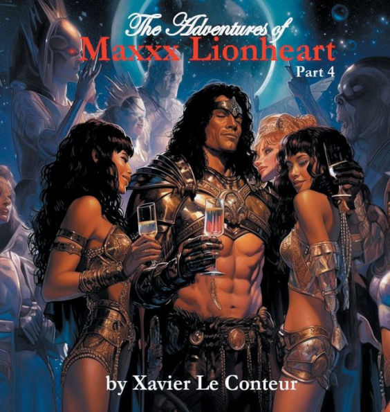 The Adventures of Maxxx Lionheart, Part 4