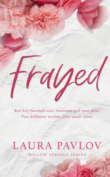 Frayed Special Edition