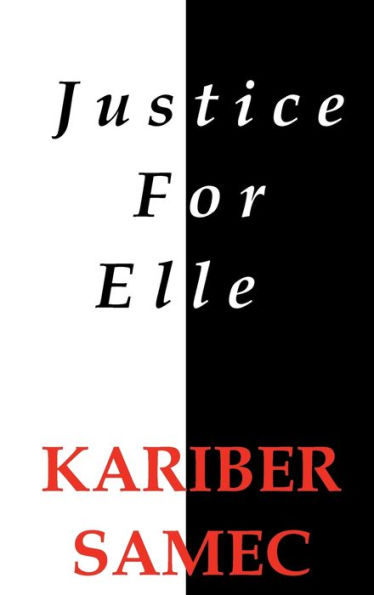 Justice For Elle