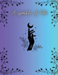 Title: A Sparkle of Fate, Author: Bree Hawthorne