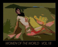 Title: WOMEN OF THE WORLD: WOMEN 1975-2015. VOL.18, Author: Choice Fowler