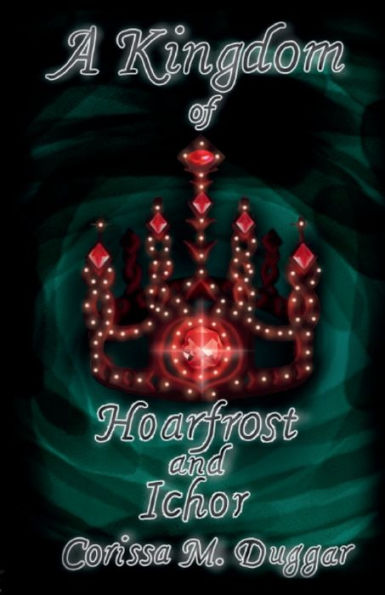A Kingdom of Hoarfrost and Ichor
