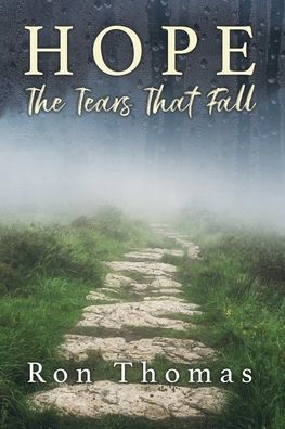 HOPE: The Tears That Fall