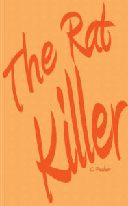 Download ebooks free for pc The Rat Killer (English literature)