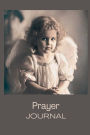 Prayer Journal For Girls of God -100 Prayer Journal Pages- 6x9 inches Paperback-Matted