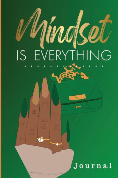 Mindset Is Everything 6x9 Blank Lined Notebook: Perfect For Black Women, Moms, Teens, Girls: Great For Notes
