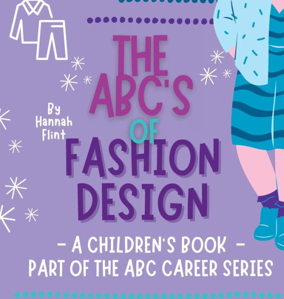 The ABC's of Fashion Design