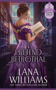 Title: A Pretend Betrothal, Author: Lana Williams