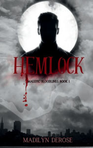Title: Hemlock, Author: Madilyn Derose