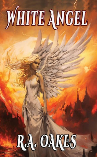 White Angel: Black Scarlet Saga, Book Three