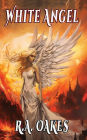 White Angel: Black Scarlet Saga, Book Three