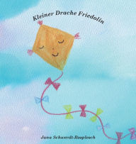 Title: Kleiner Drache Friedolin, Author: Jana Schwerdt-Rosplesch