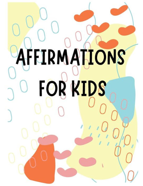 Affirmations for Kids