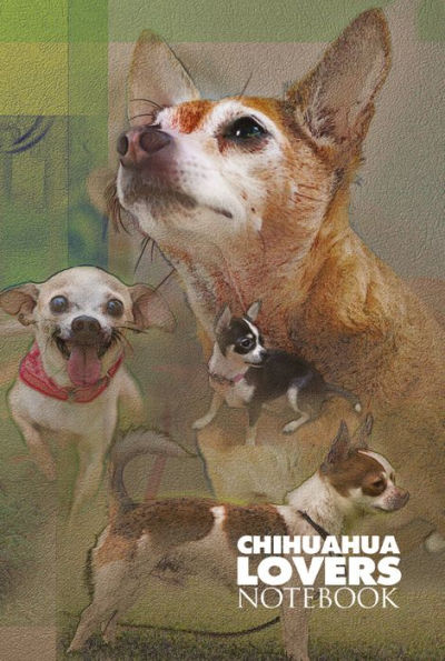 Chihuahua Lovers Notebook