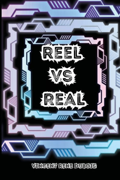 Reel Vs Real