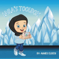 Title: Laila's Toolbox, Author: Ahmed Eldeeb