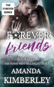Title: Forever Friends, Author: Amanda Kimberley