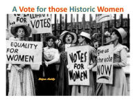 Title: A Vote for those Historic Women, Author: Stefano Andolfo