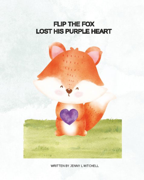 Flip The Fox Lost His Purple Heart