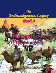Title: Mongolowie (The Mongols), Author: Pawel Andruszkiewicz