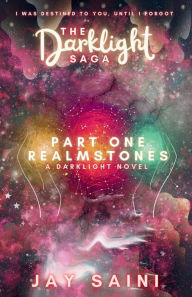 Title: Darklight Part 1: Realmstones, Author: Jay Saini