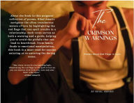 Title: The Crimson Warnings: Poems About Red Flags in Love:, Author: Nihal Amarir