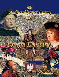 Title: Foreign Emissaries, Author: Pawel Andruszkiewicz