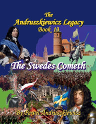 Title: The Swedes Cometh, Author: Pawel Andruszkiewicz