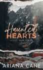 Haunted Hearts: A slow-burn, small town, enemies to lovers, ex-military standalone