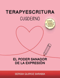 Title: Terapyescritura: El poder sanador de la expresiï¿½n Cuaderno (rosado), Author: Sergia Quiroz Sarabia