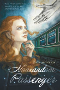 Title: Nonrandom Passenger, Author: Kate Nicholson