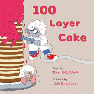 Title: 100 Layer Cake, Author: Jenn Shingara