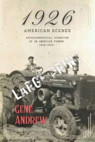 Title: 1926 American Scenes: LARGE PRINT, Author: Gene Andrew