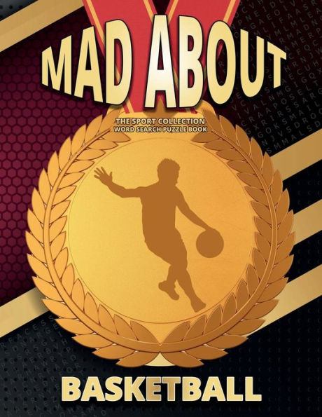 Mad About Basketball: A Sports Fan Word Search Puzzle Book