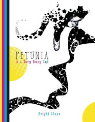 Title: Petunia Is A Very Busy Cat, Author: Bright Chase