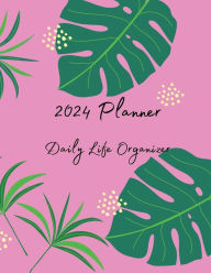 Title: 2024 Planner & Daily Life Organizer, Author: Amy Nell Fender