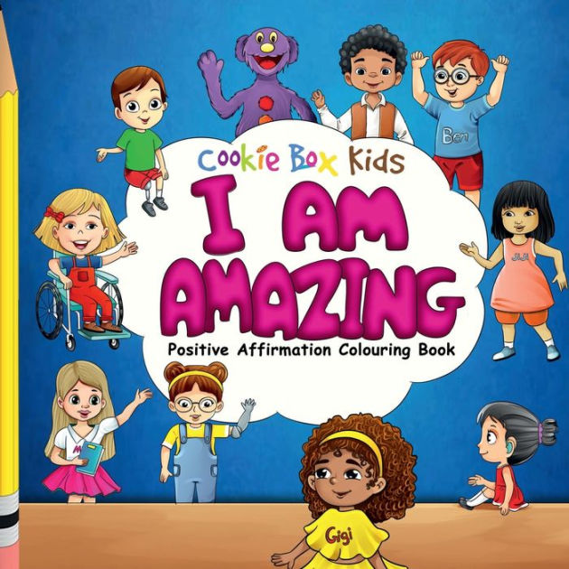 I Am Amazing: Positive Affirmation Colouring Book by Dahlia Anderson ...